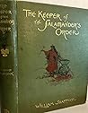 The Keeper of the Salamander's Order by William Shattuck