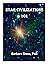 Star Civilizations 101