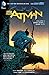 Batman, Volume 5: Zero Year – Dark City
