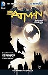 Batman, Volume 6 by Scott Snyder