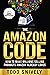 The Amazon Code: How to Sel...