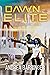 Dawn of the Elite: A Sci-Fi Fantasy (The Brennen Series Book 1)