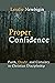 Proper Confidence: Faith, Doubt, and Certainty in Christian Discipleship