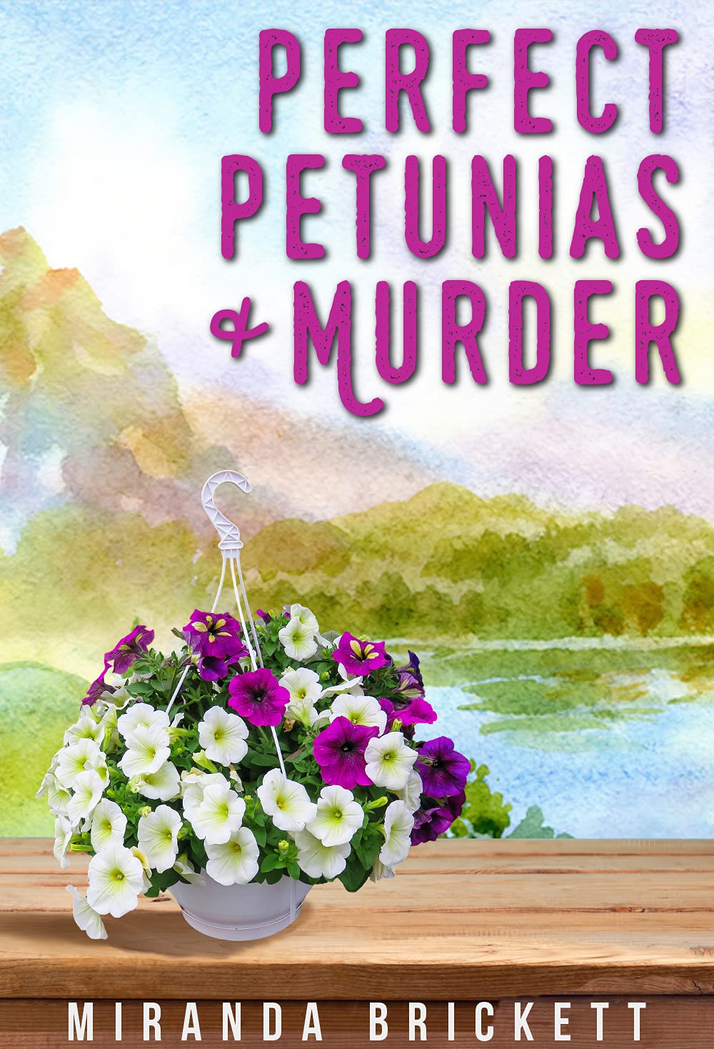 Perfect Petunias & Murder (Prairie Crocus, #5)