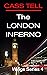The London Inferno (Wings S...