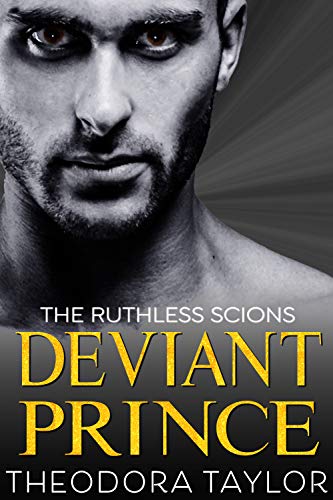 Deviant Prince: A Ruthless Scion Preview Novella for The Ruthless Tycoons Series (The Ruthless Scions Book 2)