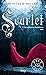 Scarlet by Marissa Meyer