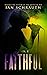 Faithful: Vol. 2 (The Vacil...