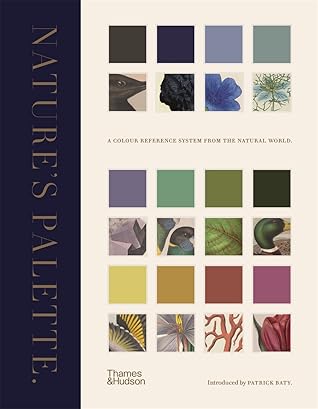 Nature’s Palette: A Colour Reference System From the Natural World