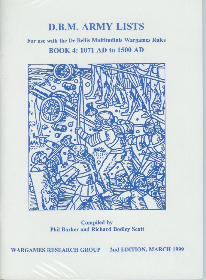 DBM Army Lists: 1071AD to 1500AD Bk. 4: De Bellis Multitudinis
