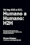 Humano a Humano: H2H (Spanish Edition)