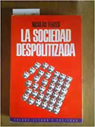 La sociedad despolitizad