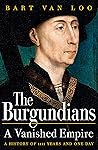 The Burgundians: ...