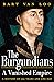 The Burgundians: A Vanished Empire