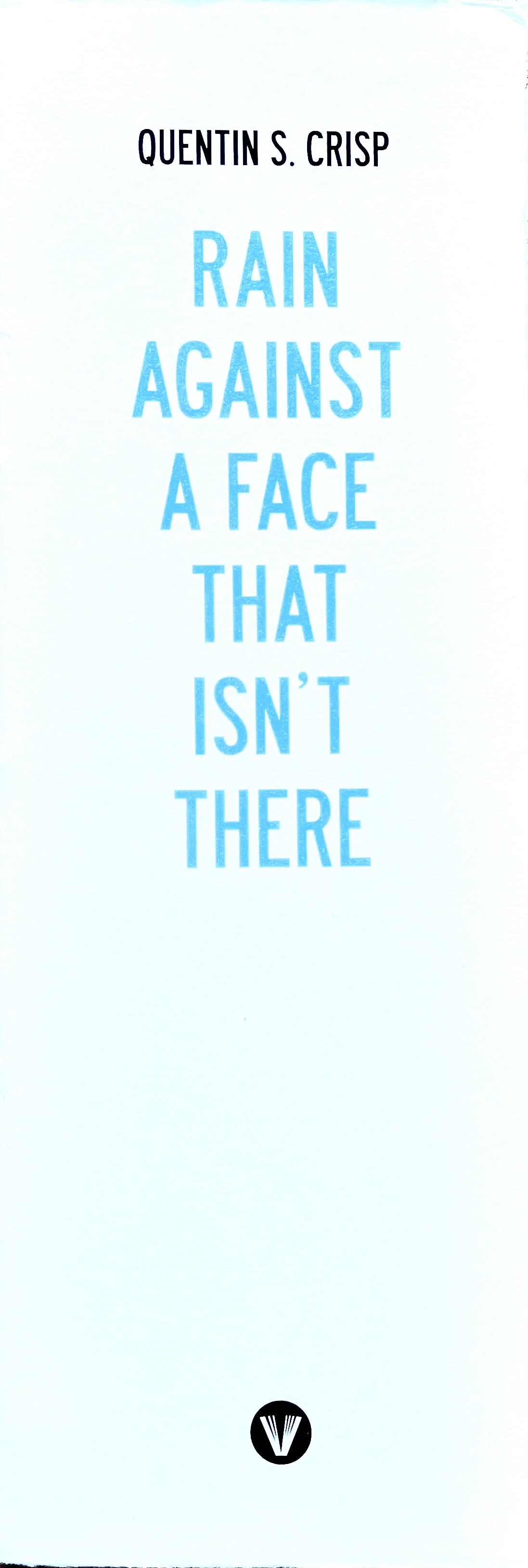 Rain Against a Face That Isn’t There (Infra-Noir #12)