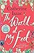 The World at My Feet