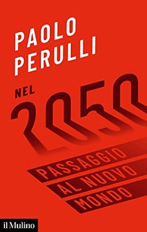 Nel 2050: Passaggio al nuovo mondo