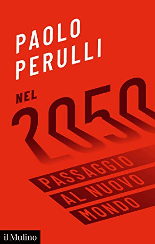 Nel 2050: Passaggio al nuovo mondo (Kindle Edition)