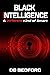 Black Intelligence by DB Bedford