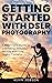 Getting Started With DSLR Photography by Kevin Jobson