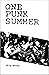 One Punk Summer
