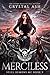 Merciless (Steel Demons MC,...