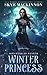 Winter Princess (Daughter of Winter, #1)