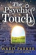 The Psychic Touch