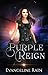 Purple Reign (The Chikara R...