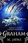Graham (The Novus Pack World #1) Graham (The Novus Pack World #1)