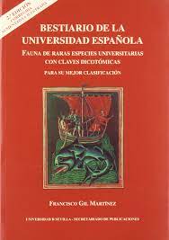 Bestiario de la Universidad Española (Unknown Binding)