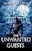 The Unwanted Guests