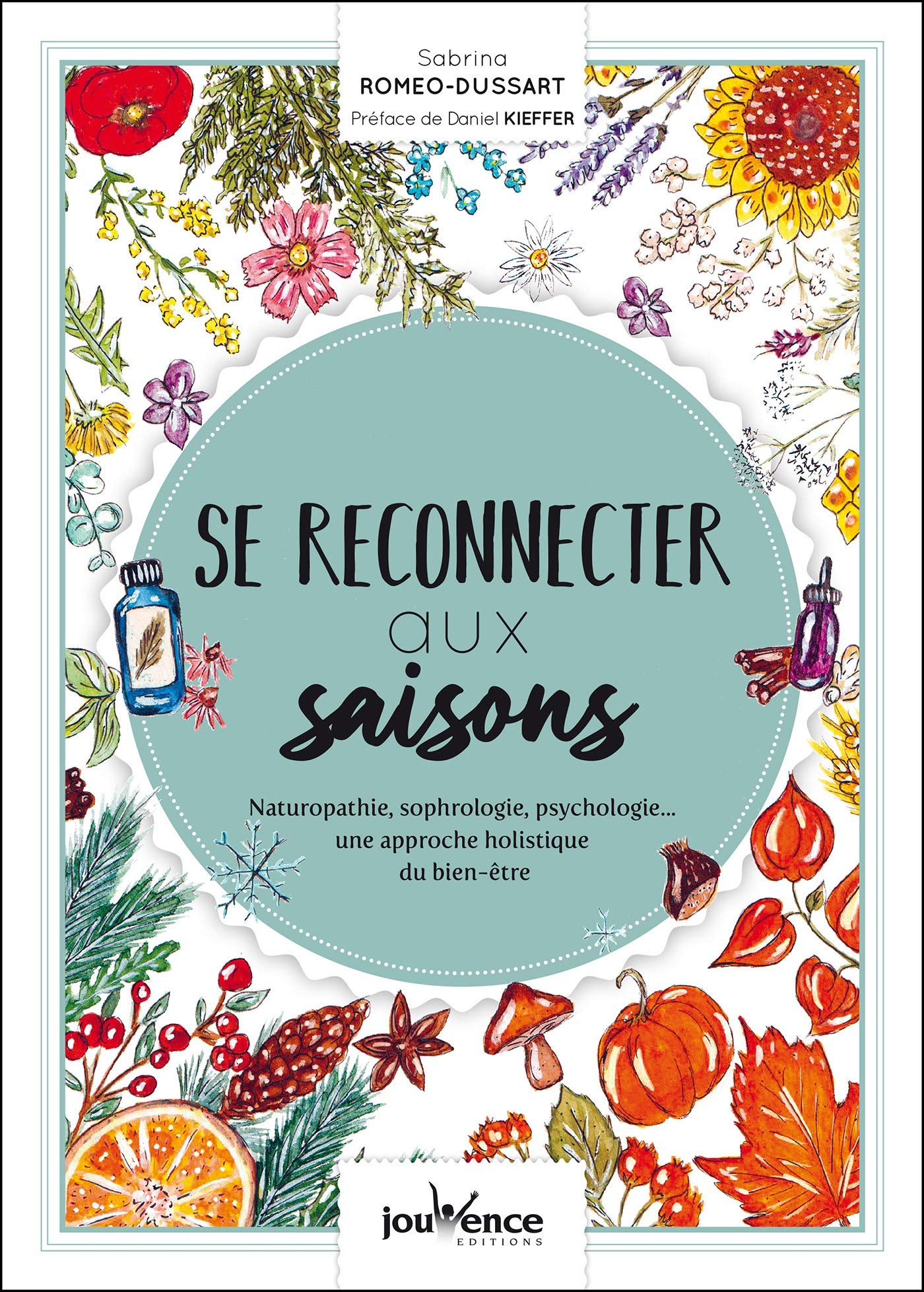 Se reconnecter aux saisons (Kindle Edition)
