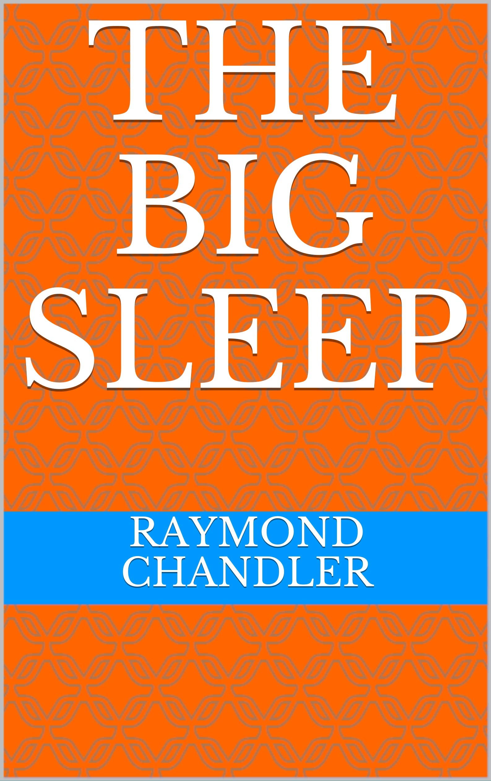 The Big Sleep
