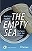 The Empty Sea: The Future of the Blue Economy