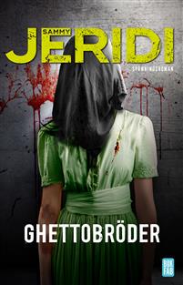 Ghettobröder (Ghettokungen, #2)