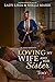 Loving my Wife and Her Sister Too 2 by Lady Lissa
