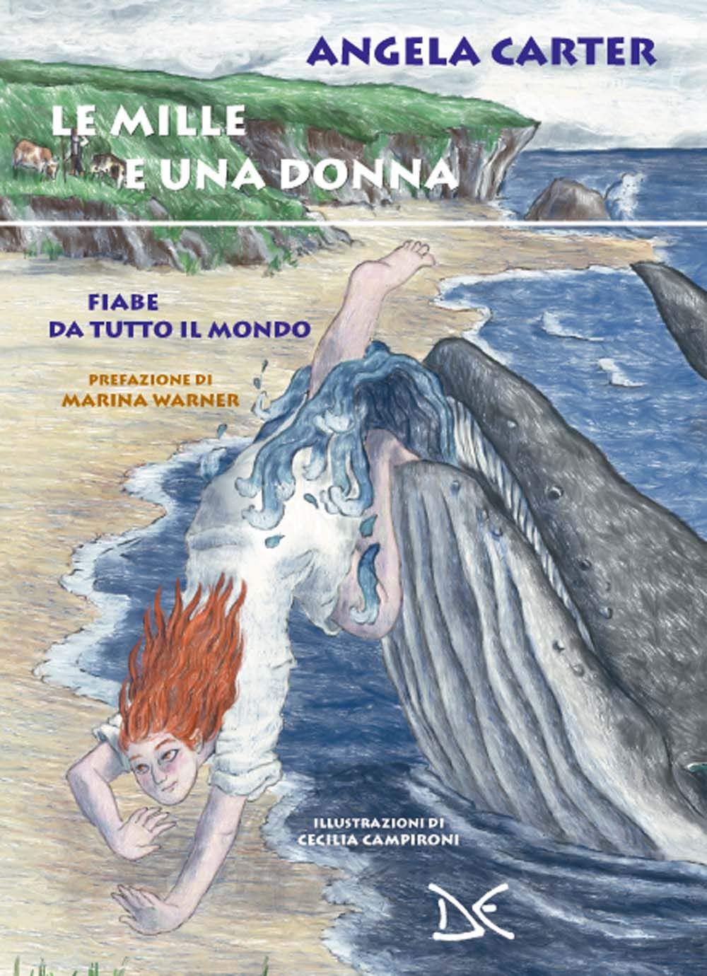 Le mille e una donna. Fiabe da tutto il mondo (Hardcover)