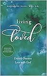 Living Loved: Unl...