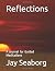 Reflections: A Journal for ...