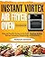 Instant Vortex Air Fryer Oven Cookbook by Randon Banker