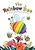 The Rainbow Bee: A book abo...