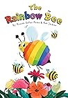 The Rainbow Bee: ...