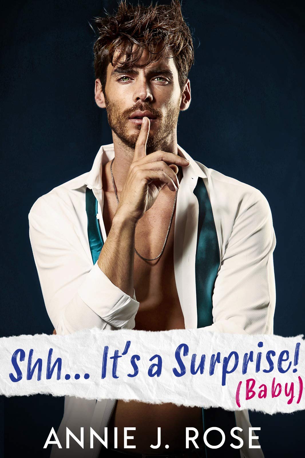 Shh... It's a Surprise! [Baby] (Small Town Romances #2)
