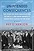 Unintended Consequences: Th...