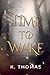 Time to Wake (1)