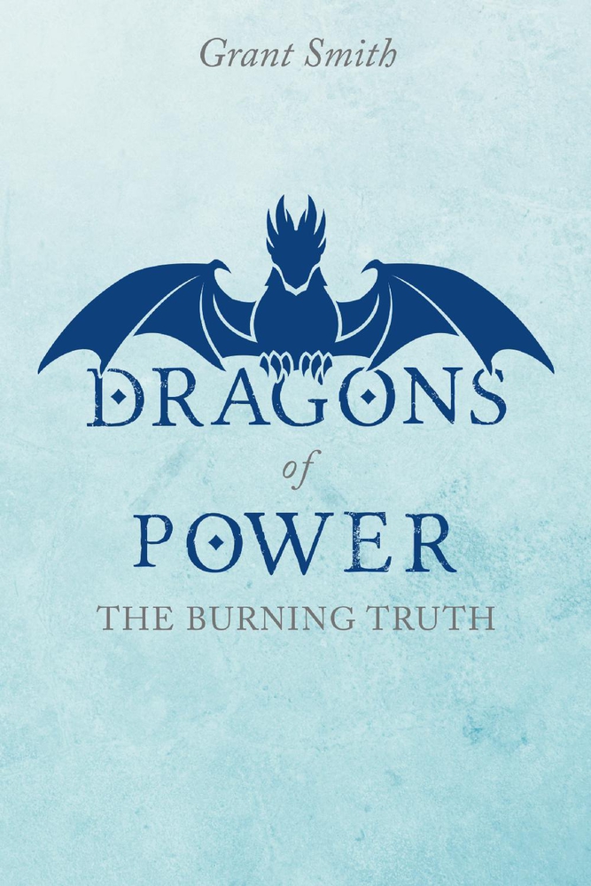 Dragons of Power (1) (The Burning Truth)