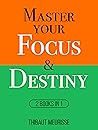 Master Your Focus...