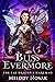 Bliss Evermore
