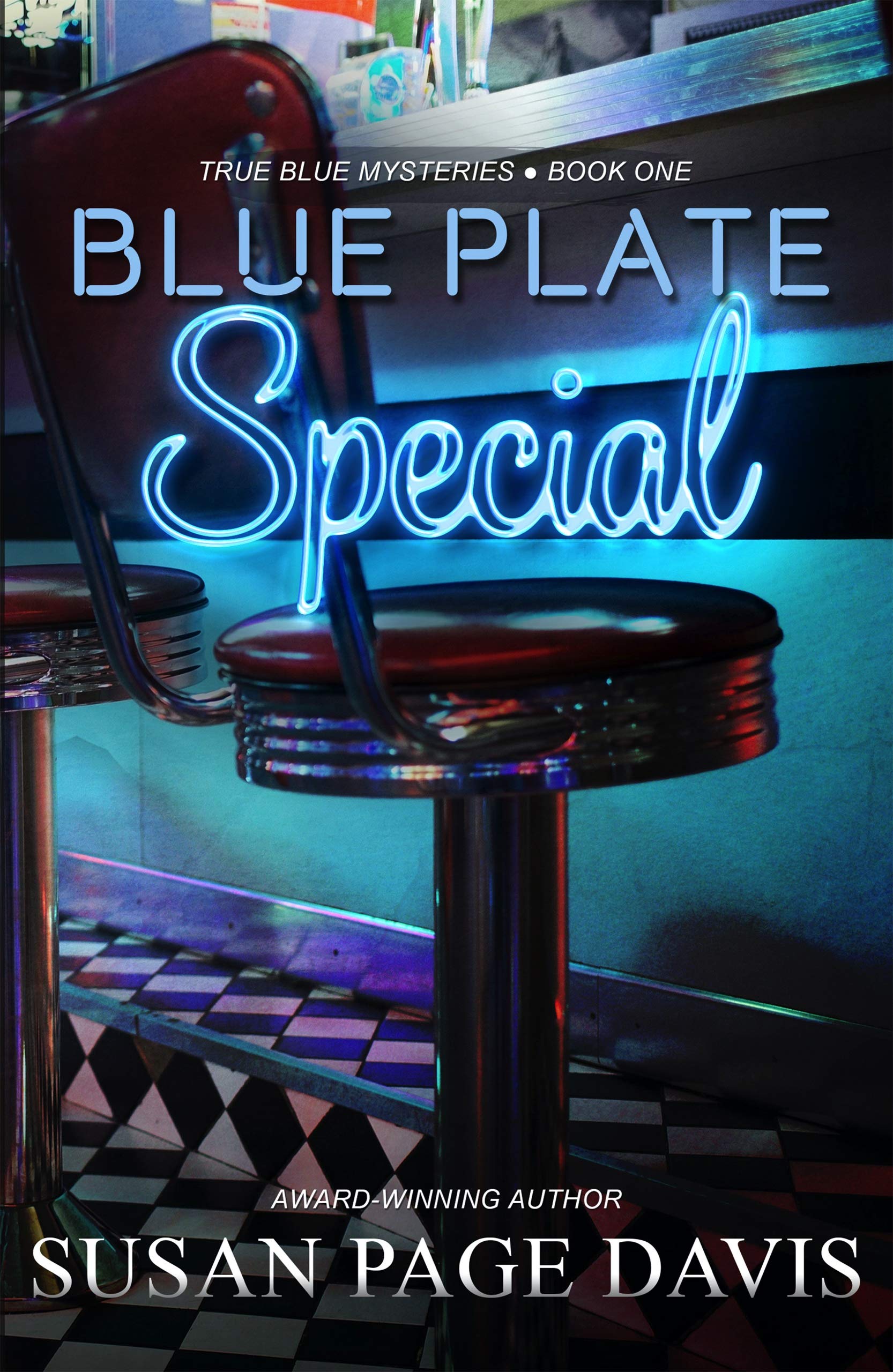 Blue Plate Special (True Blue Mysteries #1)